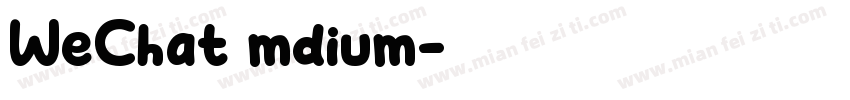 WeChat mdium字体转换